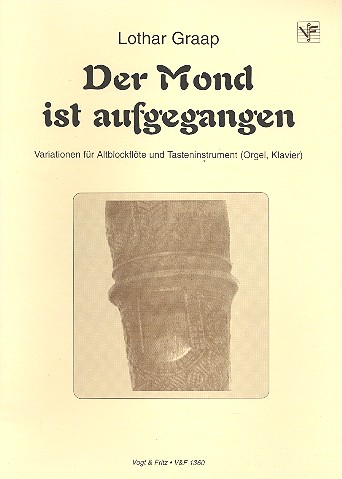 Der Mond ist aufgegangen - Variationen  für Altblockflöte und Tasteninstrument (Orgel, Klavier)  