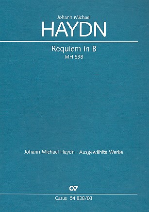 Requiem B-dur MH838   für Soli, gem Chor und Orchester  Klavierauszug