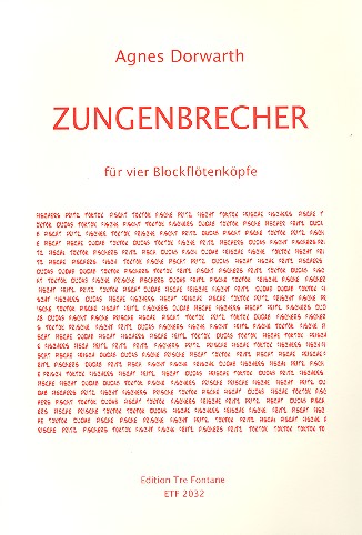 Zungenbrecher&nbsp;&nbsp;für 4 Blockflötenköpfe&nbsp;&nbsp;Spielpartitur