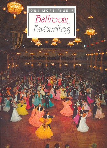 Ballroom Favourites:&nbsp;&nbsp;Songbook melody line, lyrics&nbsp;&nbsp;and chord symbols