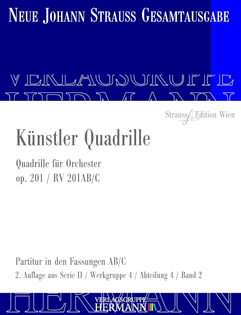 Künstler-Quadrille op.201 RV201  für Orchester  Partitur