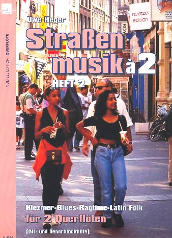 Straßenmusik à 2 Band 2 für 2 Querflöten