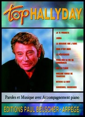Top Hallyday: songbook&nbsp;&nbsp;piano/voix/guitare&nbsp;&nbsp;paroles et musique avec accompagnement piano