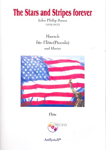 Stars and Stripes forever (+CD)  für Flöte (Piccolo) und Klavier  