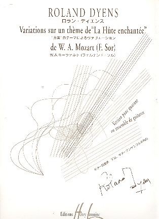 Variations sur un thème de&nbsp;&nbsp;La flute enchantée de Mozart&nbsp;&nbsp;pour quatuor ou ensemble de guitares, part.+parties