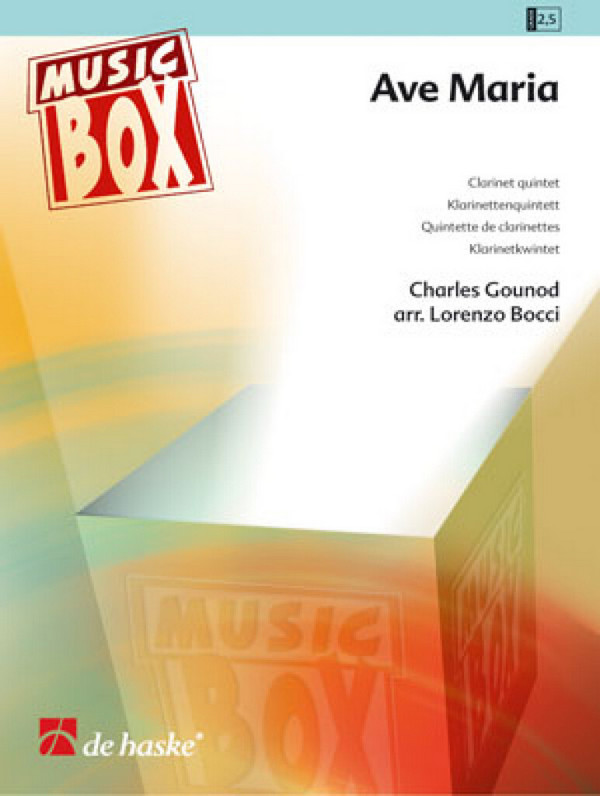 Ave Maria für 5 Klarinetten&nbsp;&nbsp;Partitur und Stimmen&nbsp;&nbsp;Gounod, Charles, Arr.