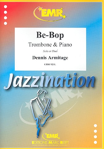 Be-Bop für 1-2 Posaunen  und Klavier  Jazzination
