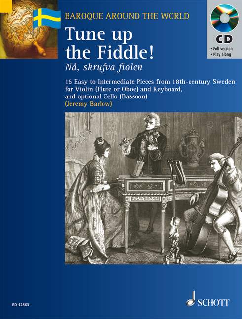 Tune up the Fiddle (+CD)&nbsp;&nbsp;for violin, piano and violoncello ad lib.&nbsp;&nbsp;