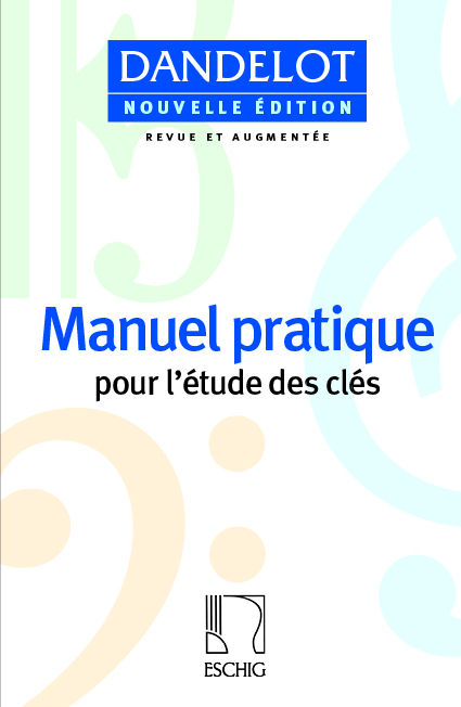 Manuel pratique pour  l'étude des clés (nouvelle edition)  Giner, B., ed