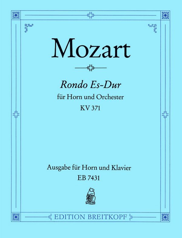 Rondo Es-Dur KV371&nbsp;&nbsp;für Horn und Orchester&nbsp;&nbsp;für Flöte und Klavier