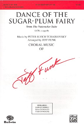 Dance of the Sugar-Plum Fairy&nbsp;&nbsp;for mixed chorus and piano&nbsp;&nbsp;score