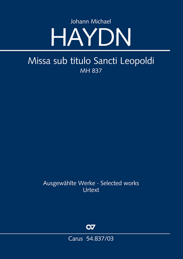 Missa sub Titulo Sancti Leopoldi MH837  für Soli, Frauenchor, 2 Hörner, 2 Violinen, Orgel und Bässe  Klavierauszug