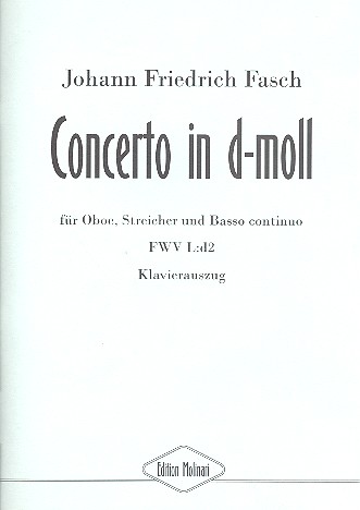 Konzert d-Moll FWV L:d2 für  Oboe, Streicher und Bc für  Oboe und Klavier