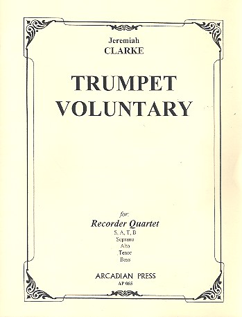 Trumpet Voluntary&nbsp;&nbsp;for 4 recorders (SATB) quartet&nbsp;&nbsp;score and parts