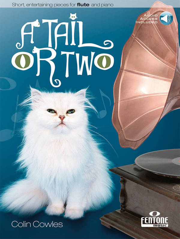 A Tail or Two (+Online Audio)  for flute and piano  