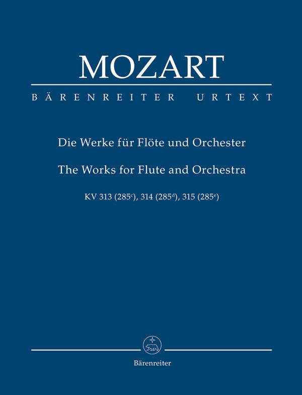 Die Werke für Flöte und Orchester&nbsp;&nbsp;KV313, KV314, KV315&nbsp;&nbsp;Studienpartitur