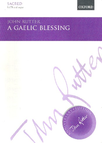 A Gaelic Blessing  for mixed chorus and organ  score
