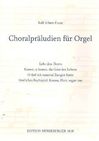 Choralpräludien  für Orgel  