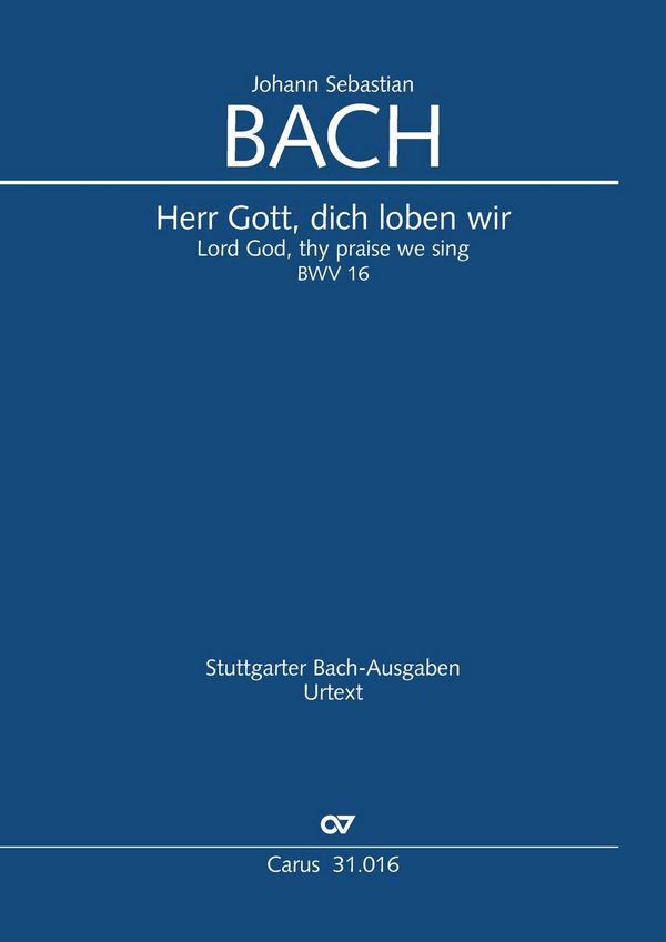 Herr Gott, dich loben wir&nbsp;&nbsp;Kantate Nr.16 BWV16&nbsp;&nbsp;Klavierauszug (dt/en)