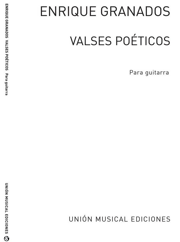 Valses poeticos para guitarra&nbsp;&nbsp;&nbsp;&nbsp;