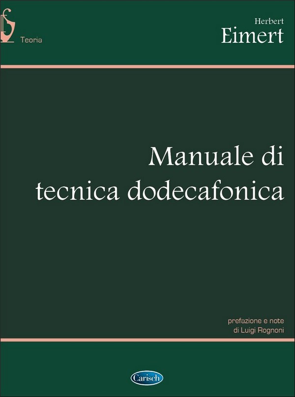 Manuale di tecnica dodecafonica&nbsp;&nbsp;&nbsp;&nbsp;