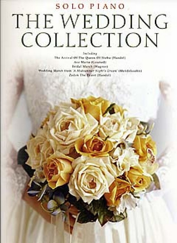 The Wedding Collection&nbsp;&nbsp;for piano solo&nbsp;&nbsp;