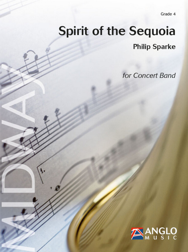 Spirit of the Sequoia  for concert band  score and parts