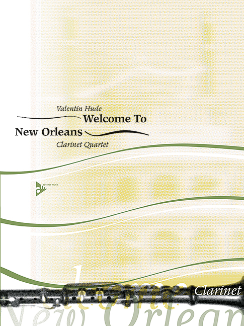 Welcome to New Orleans&nbsp;&nbsp;for 4 clarinets&nbsp;&nbsp;score and parts