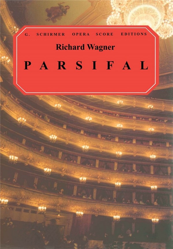 Parsifal Music Drama in 3 Acts&nbsp;&nbsp;vocal score (en/dt)&nbsp;&nbsp;