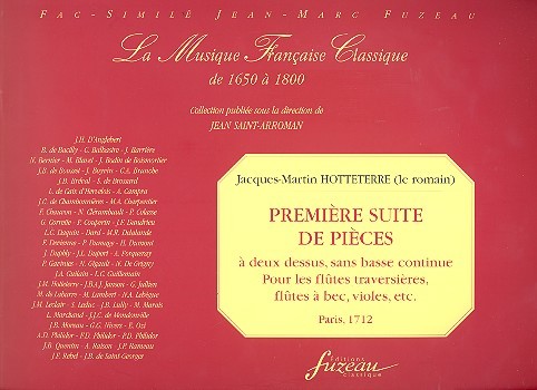 Premiere Suite de Pieces a deux dessus  fuer 2 Querflöten oder andere Melodieinstrumente  in C