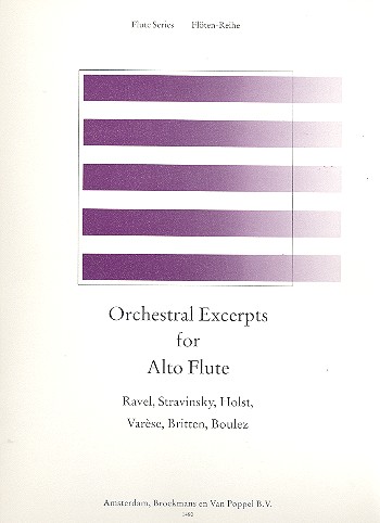 Orchestral excerpts for alto&nbsp;&nbsp;flute&nbsp;&nbsp;Reede, Rien de, Bearb.