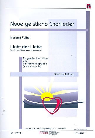 Licht der Liebe   für gem Chor (SAB) und Bandbegleitung (oder a cappella)  Bandbegleitung 
