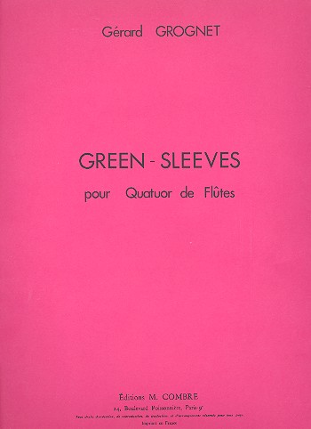 Green-Sleeves&nbsp;&nbsp;pour 4 flûtes&nbsp;&nbsp;partition et parties
