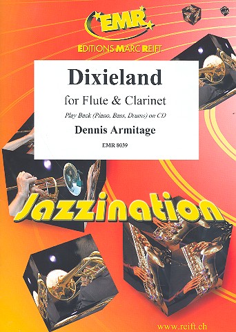 Dixieland für Flöte, Klarinette und Klavier  (Gitarre, Bass und Schlagzeug ad lib)  Stimmen