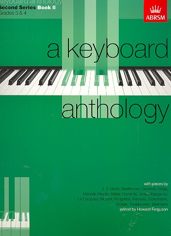 A Keyboard Anthology  Second Series&nbsp;&nbsp;Book 2, Grades 3 & 4&nbsp;&nbsp;