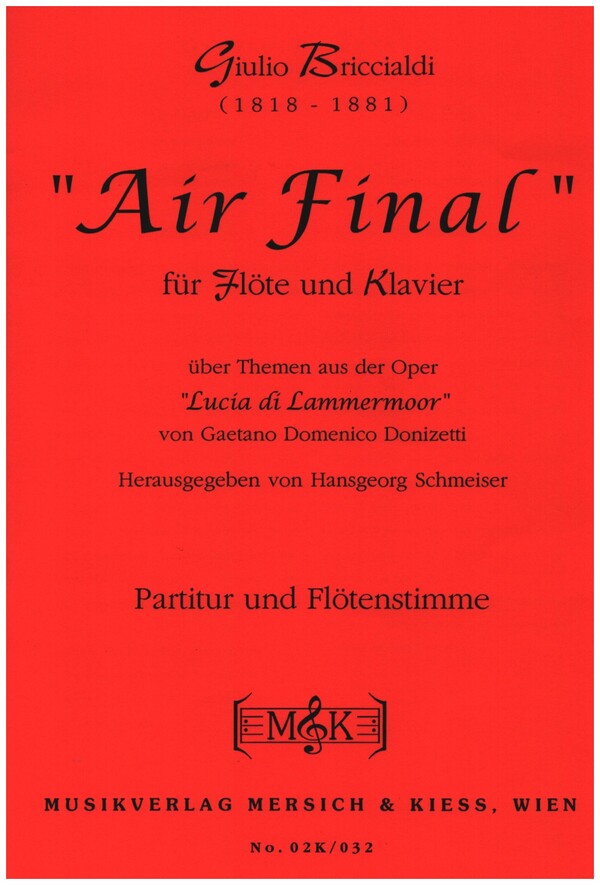 Air Final für Flöte und Klavier  über Themen aus der Oper  Lucia di Lammermoor