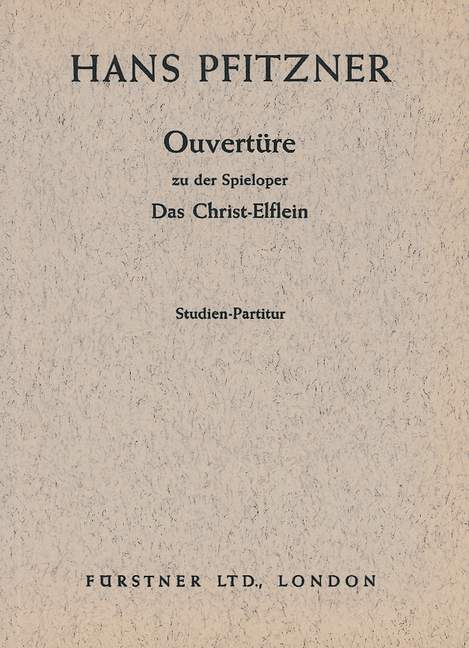 Das Christ-Elflein - Ouvertüre&nbsp;&nbsp;für Orchester&nbsp;&nbsp;Studienpartitur