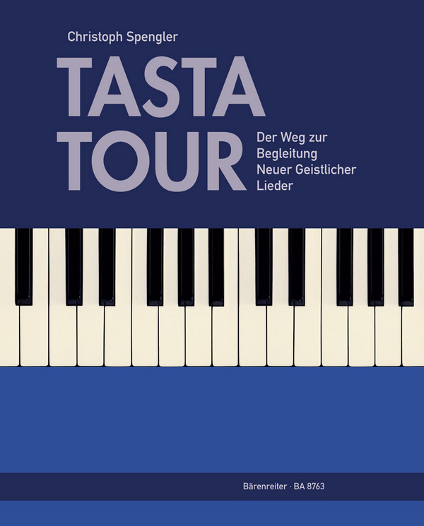 Tasta Tour (+CD) - Der Weg zur Begleitung neuer geistlicher Lieder  für Klavier  Neuauflage 2021