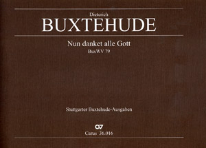 Nun danket alle Gott BuxWV79&nbsp;&nbsp;für Soli, gem Chor, 2 Trompeten, 2 Zinken,&nbsp;&nbsp;Fagott, 2 Violinen, Violone und Bc,  Partitur
