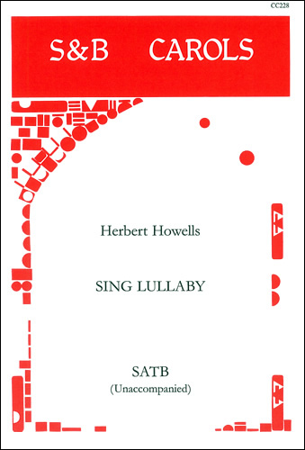 Sing Lullaby&nbsp;&nbsp;for mixed chorus a cappella&nbsp;&nbsp;score