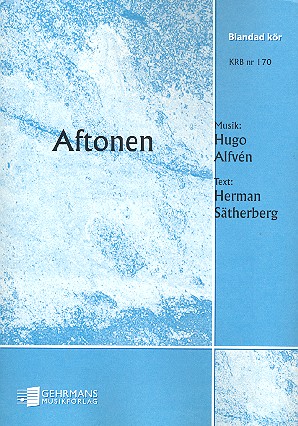 Aftonen   für gem Chor (SSATTBB) und Klavier  