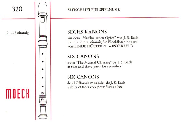 6 Kanons aus dem Musikalischen  Opfer BWV1080 für 2-3 Blockflöten  Spielpartitur