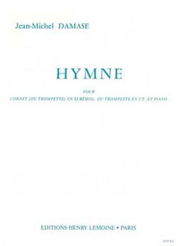 Hymne pour cornet ou trompette&nbsp;&nbsp;et piano&nbsp;&nbsp;