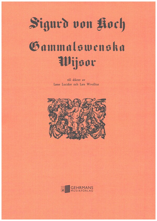 Gammalswenka wijsor&nbsp;&nbsp;for voice and piano&nbsp;&nbsp;