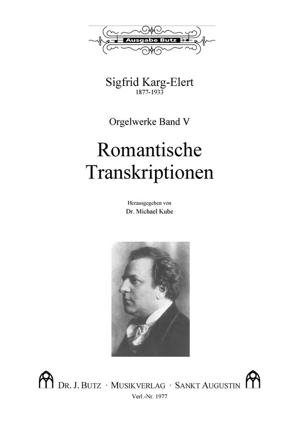 Orgelwerke Band 5&nbsp;&nbsp;Romantische Transkriptionen&nbsp;&nbsp;