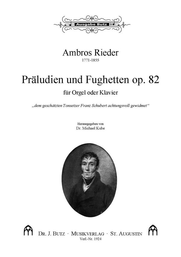 Präludien und Fughetten op.82  für Orgel (Klavier)  