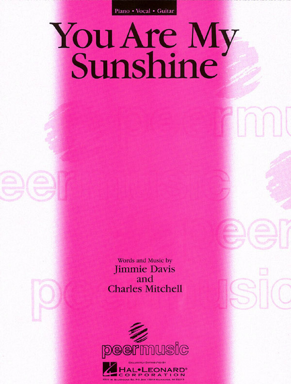 You are my Sunshine  piano/vocal/guitar  Einzelausgabe