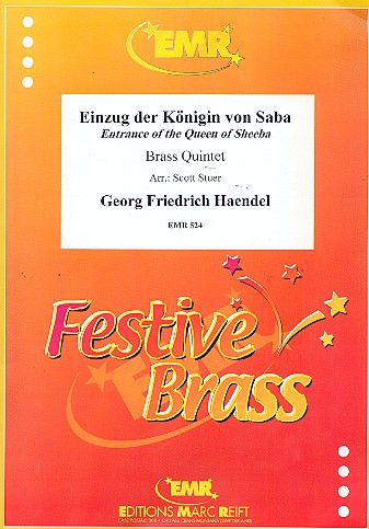 Einzug der Königin von Saba&nbsp;&nbsp;für 2 Trompeten, Horn in F, Posaune&nbsp;&nbsp;und Tuba,  Partitur und Stimmen