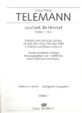 Jauchzet ihr Himmel TVWV1:957&nbsp;&nbsp;für Soli (SA), Chor (SA oder SAB),&nbsp;&nbsp;2 Violinen und Bc,  Violine 1