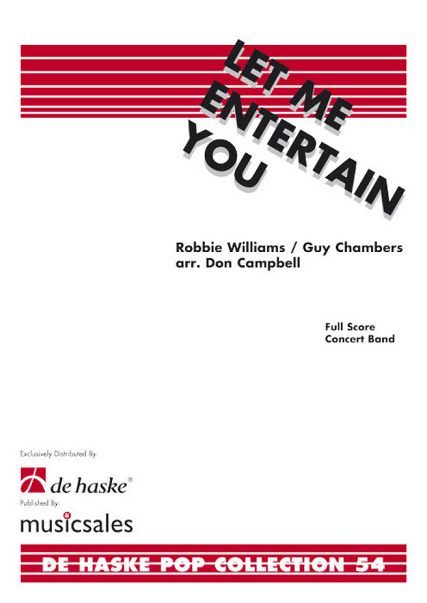 Let me entertain you for&nbsp;&nbsp;concert band&nbsp;&nbsp;Campbell, Don, Arr.